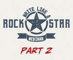 Melynn Sight ON-DEMAND: Write Like a Rockstar – Part 2