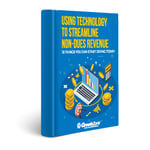 Using Technology to Streamline Non-Dues Revenue