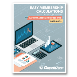 Membership Calculations for Association Pros Who Hate Math