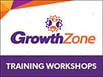 GrowthZone Training Workshops