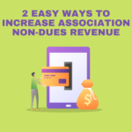 2 Easy Ways to Increase Association Non-Dues Revenue