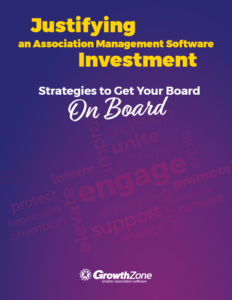 Justify Association Software to Board of Directors