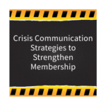 Association Crisis Communications Strategies