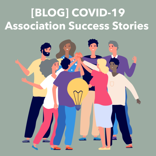 Chamber and Association Success Stories During COVID