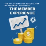 the roi of smarter association management software