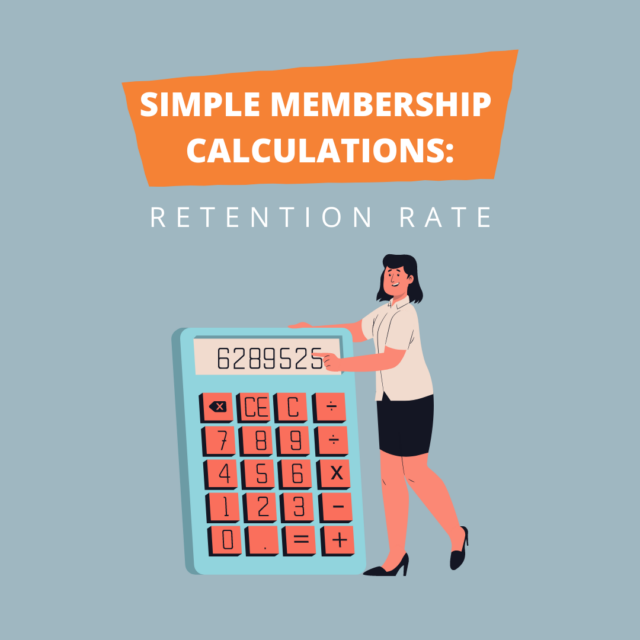 Simple Membership Calculations - Retention Rate