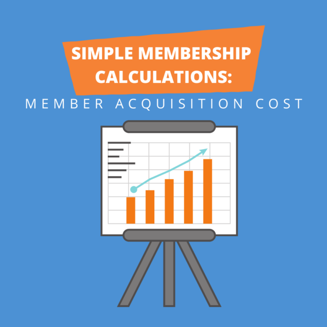 Simple Member Calculations - Member Acquisition Cost with title